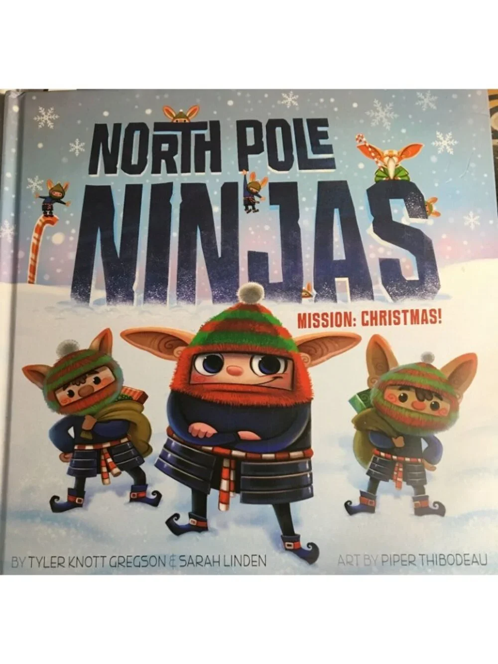 North Pole Ninjas: Mission Christmas! Hardcover Book By Tyler Knott Gregson...